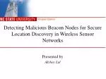 Detecting Malicious Beacon Nodes for Secure Location Discovery in Wireless Sensor Networks