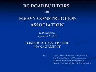 BC ROADBUILDERS and HEAVY CONSTRUCTION ASSOCIATION