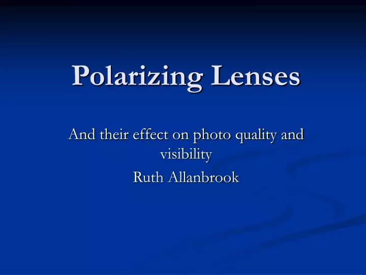polarizing lenses
