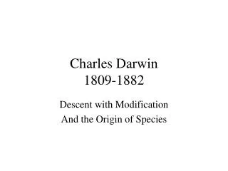 Charles Darwin 1809-1882
