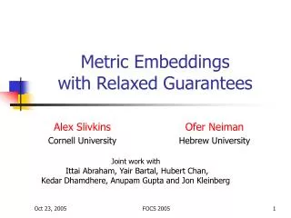 Metric Embeddings with Relaxed Guarantees