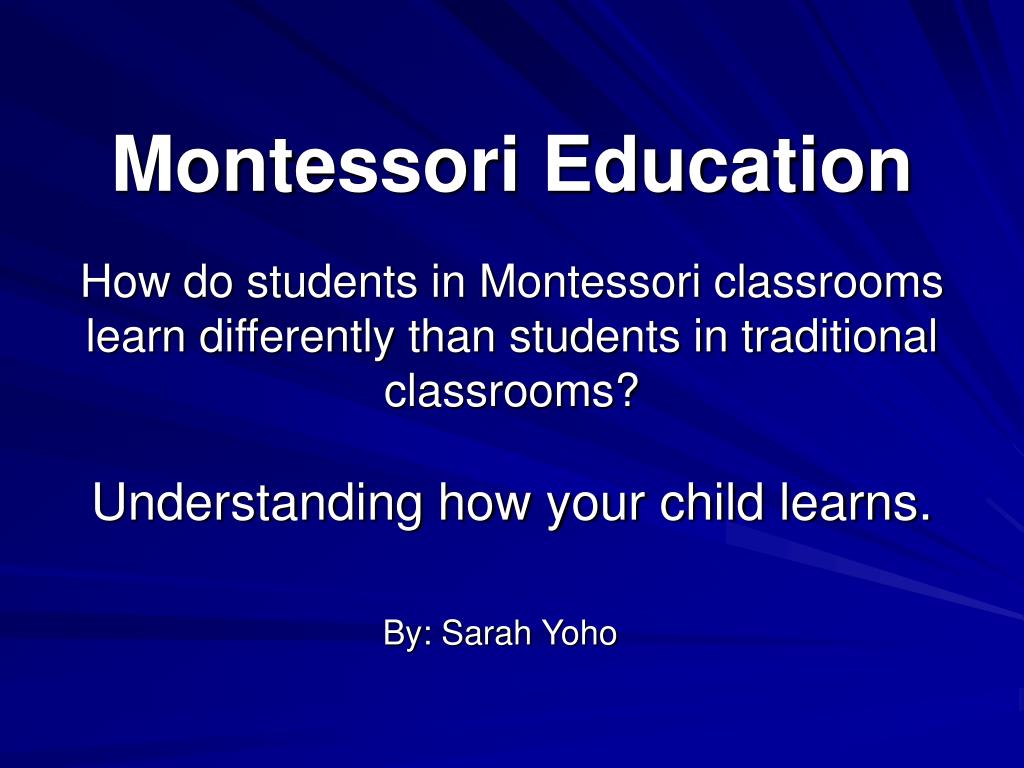 PPT - Montessori Education PowerPoint Presentation, free download - ID ...