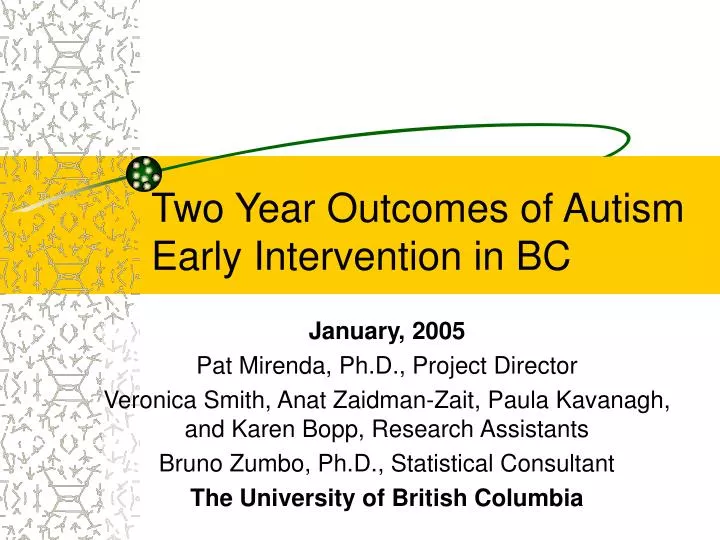two year outcomes of autism early intervention in bc