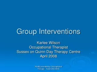 Group Interventions