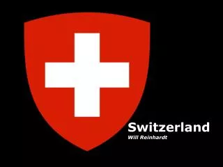 Switzerland Will Reinhardt
