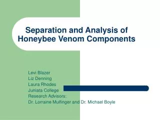 Separation and Analysis of Honeybee Venom Components