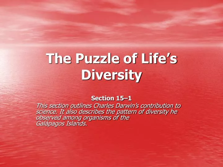 the puzzle of life s diversity