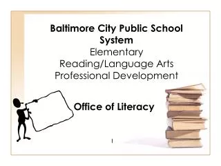 Baltimore City Public School System Elementary Reading/Language Arts Professional Development