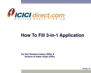 How To Fill 3-in-1 Application