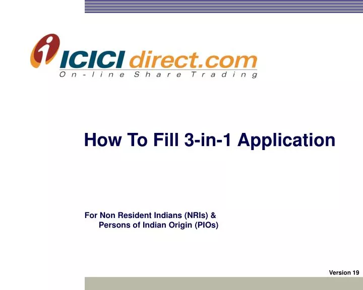 how to fill 3 in 1 application