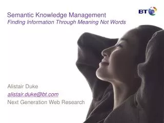 Semantic Knowledge Management Finding Information Through Meaning Not Words