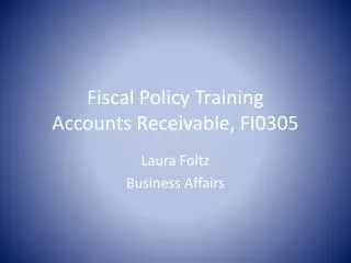Fiscal Policy Training Accounts Receivable, FI0305