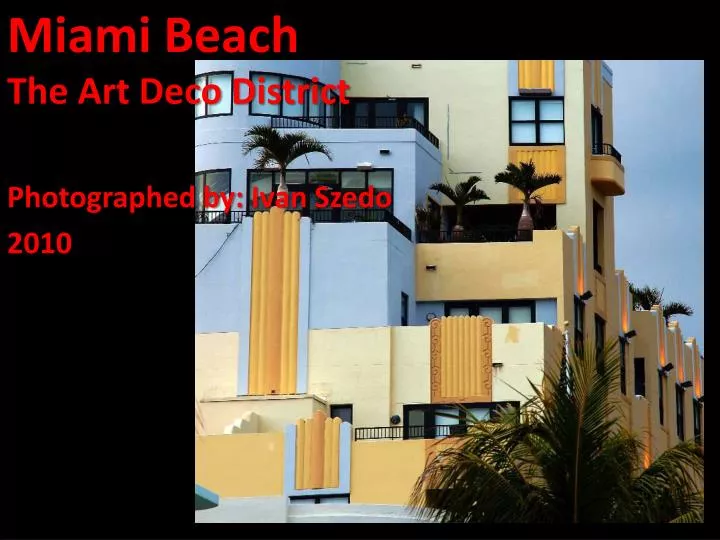 miami beach the art deco district