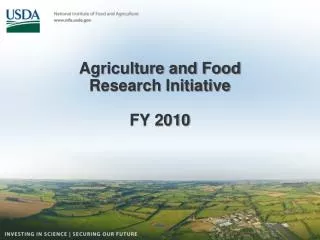 Agriculture and Food Research Initiative FY 2010
