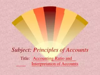 Subject: Principles of Accounts