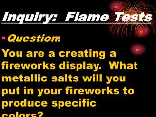 Inquiry: Flame Tests