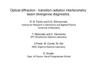 Optical diffraction - transition radiation interferometry beam divergence diagnostics