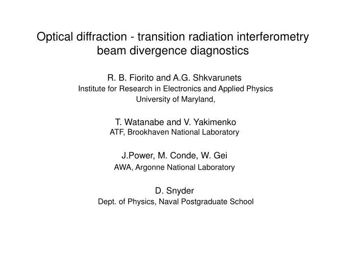 optical diffraction transition radiation interferometry beam divergence diagnostics