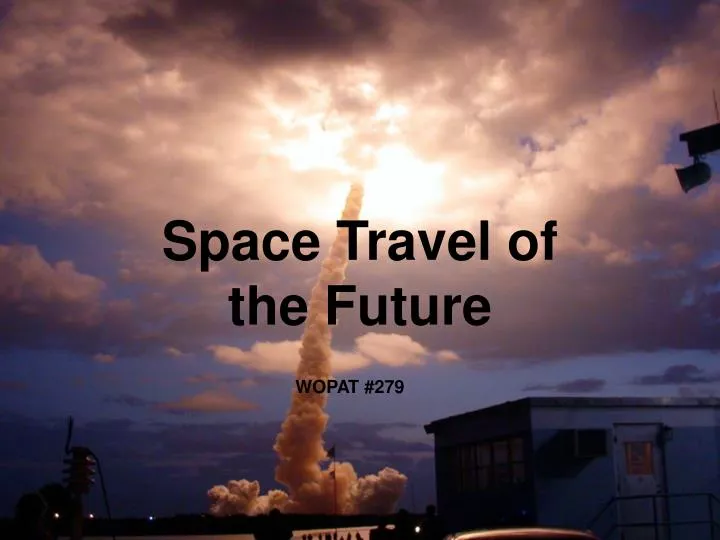 space travel of the future