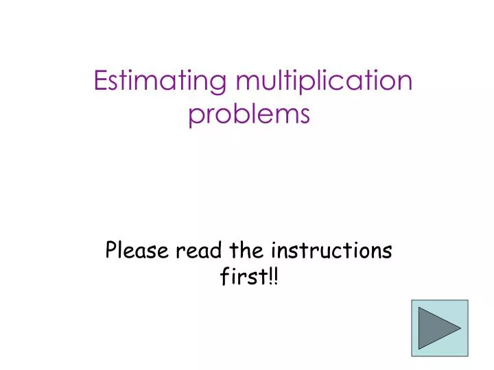 estimating multiplication problems