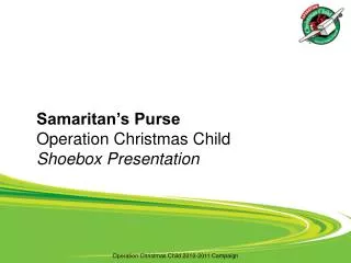 Samaritan’s Purse Operation Christmas Child Shoebox Presentation