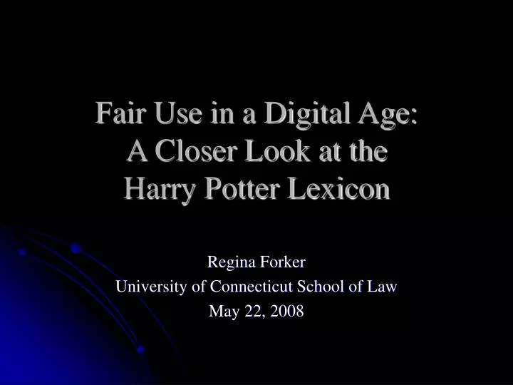 fair use in a digital age a closer look at the harry potter lexicon