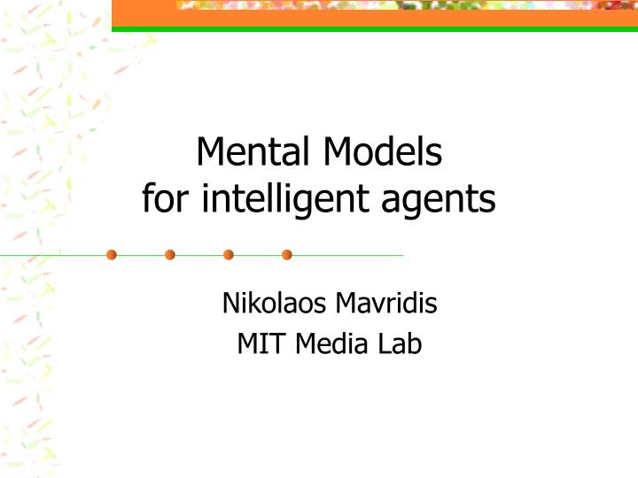 mental models for intelligent agents