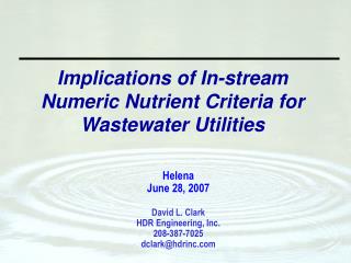 Implications of In-stream Numeric Nutrient Criteria for Wastewater Utilities