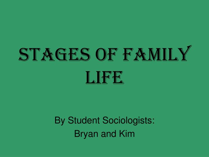 stages of family life