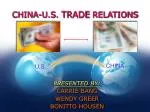 CHINA-U.S. TRADE RELATIONS - slide 1