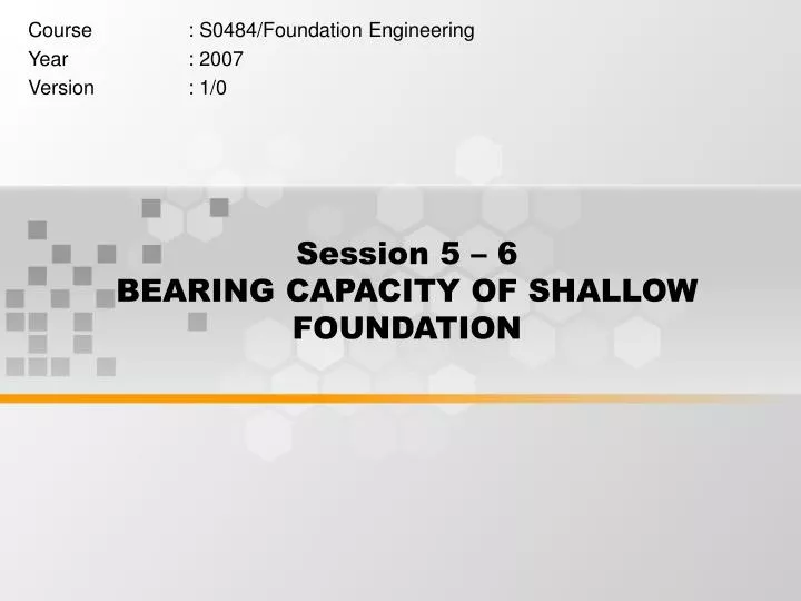 session 5 6 bearing capacity of shallow foundation