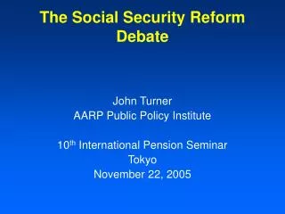 The Social Security Reform Debate