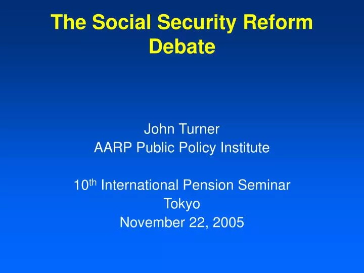 the social security reform debate