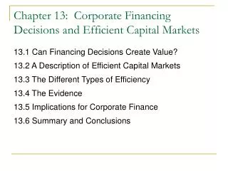 Chapter 13: Corporate Financing Decisions and Efficient Capital Markets