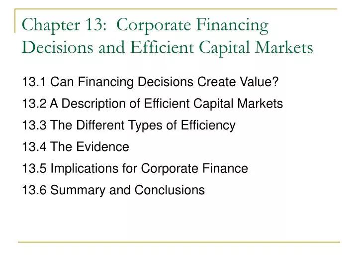 chapter 13 corporate financing decisions and efficient capital markets