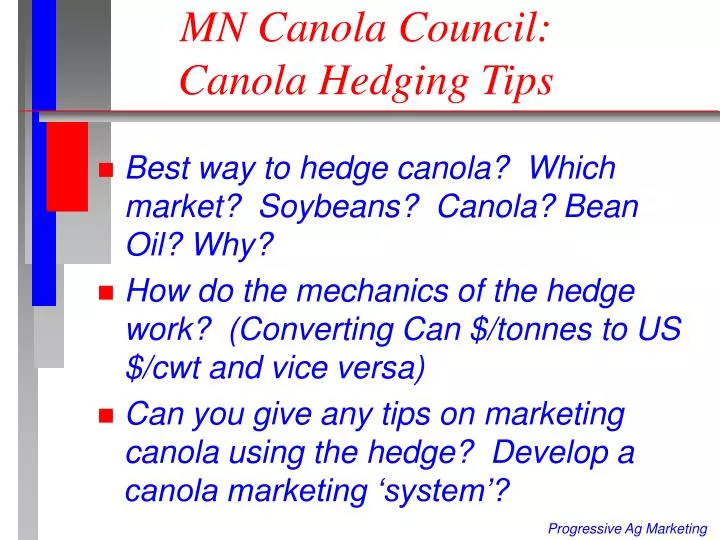mn canola council canola hedging tips