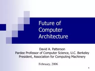 Future of Computer Architecture