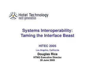 Systems Interoperability: Taming the Interface Beast