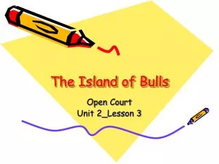 The Island of Bulls