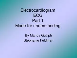 Electrocardiogram ECG Part 1 Made for understanding