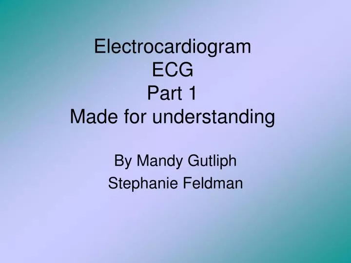 electrocardiogram ecg part 1 made for understanding