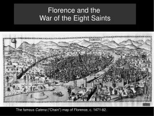 Florence and the War of the Eight Saints