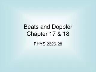 Beats and Doppler Chapter 17 &amp; 18