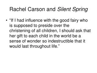 Rachel Carson and Silent Spring