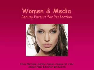Women &amp; Media Beauty Pursuit for Perfection