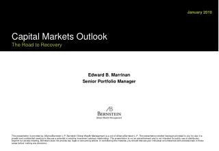 Capital Markets Outlook The Road to Recovery