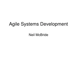 Agile Systems Development