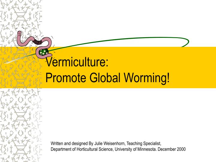 vermiculture promote global worming