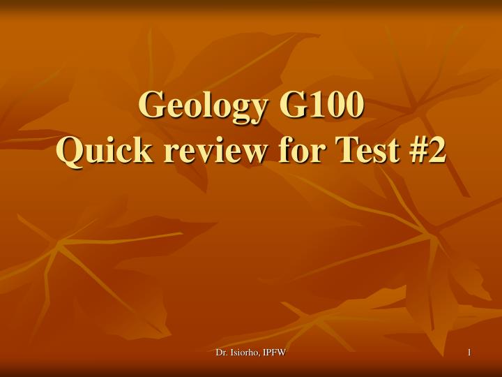 geology g100 quick review for test 2