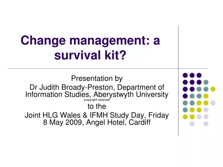 change management a survival kit